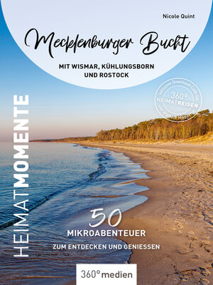 cover image of Mecklenburger Bucht mit Wismar, Kühlungsborn und Rostock- HeimatMomente
